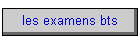 les examens bts